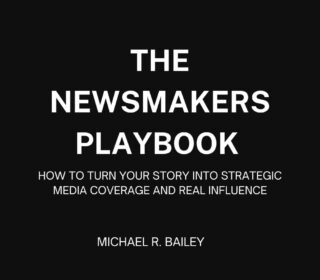 The Newsmakers Playbook